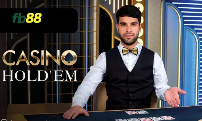 Casino Hold'em FB88 Sảnh game bài Casino Hold'em FB88 hấp dẫn cược thủ